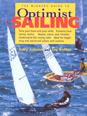 Winner's Guide to Optimist Sailing